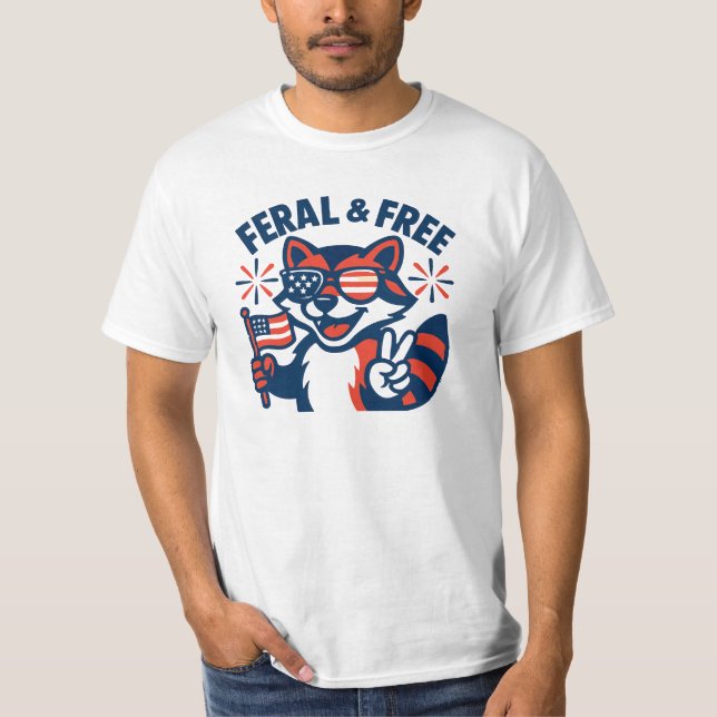 Feral & Free | Funny 4th of July Shirt (Front)