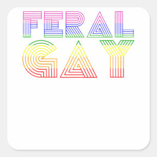 Feral Gay LGBT Gay Bi Pan Trans Pride Meme Rainbow Square Sticker