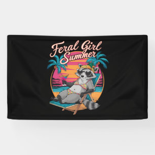 Feral Girl Summer Beach Funny Racoon Banner