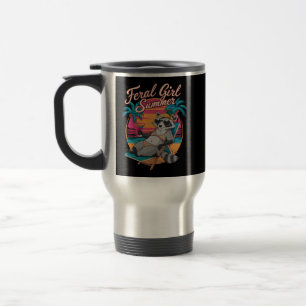 Feral Girl Summer Beach Funny Racoon Travel Mug