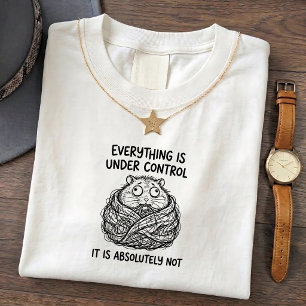Feral Hamster Funny Control Humour Quote Tee