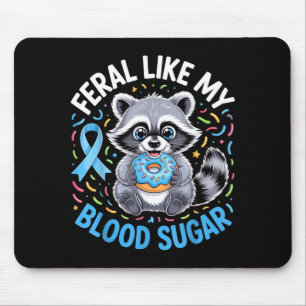 Feral Like My Blood Sugar Raccoon Outfit With Donu Mouse Mat
