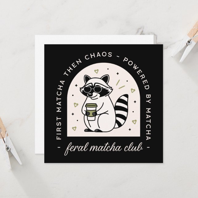 Feral matcha club funny racoon lovers sarcastic (Front/Back In Situ)