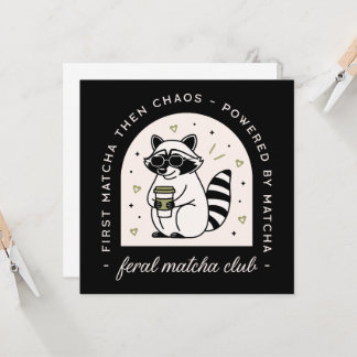 Feral matcha club funny racoon lovers sarcastic