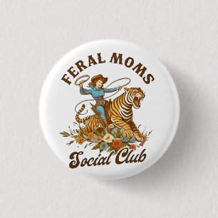 Feral Mum Social Club Funny Retro Boho Cowgirl 3 Cm Round Badge