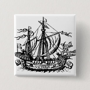 Ferdinand Magellan's boat 'Victoria' 15 Cm Square Badge