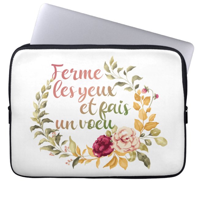 Ferme Les Yeux et Fais un Voeu - French Motivation Laptop Sleeve (Front)