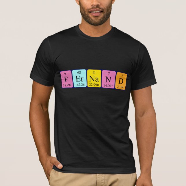 Fernand periodic table name shirt (Front)