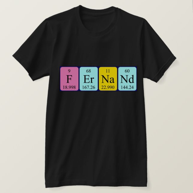 Fernand periodic table name shirt (Design Front)