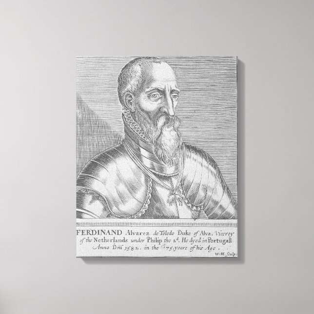 Fernando Alvarez de Toledo, 3rd Duke of Alba 2 Canvas Print (Front)