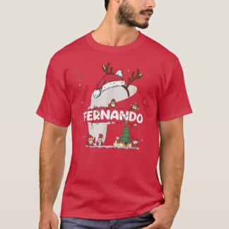 Fernando Christmas  w Fernando Name for funny Xmas T-Shirt