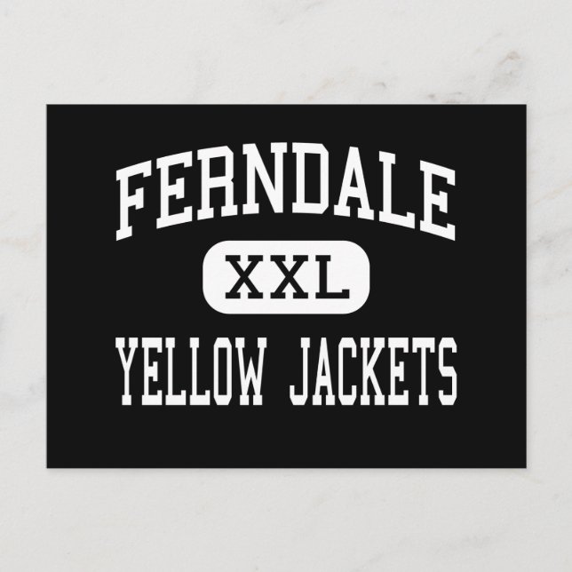 Ferndale - Yellow Jackets - Area - Johnstown Postcard (Front)