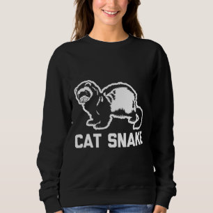 Ferre Cat Snake Saying Animal Sweatshirt
