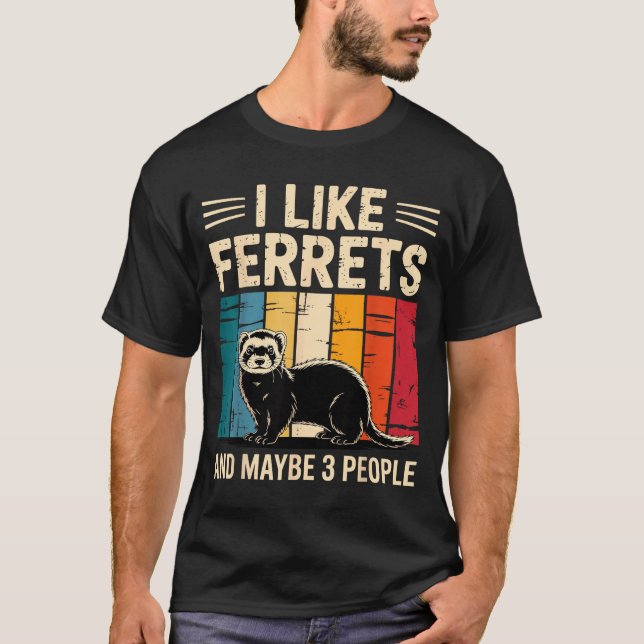 Ferret Art For Men Women Kids Pet Ferret Lovers Fe T-Shirt (Front)