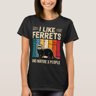 Ferret Art For Men Women Kids Pet Ferret Lovers Fe T-Shirt