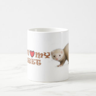 Ferret Coffee Mug " I love my ferret"