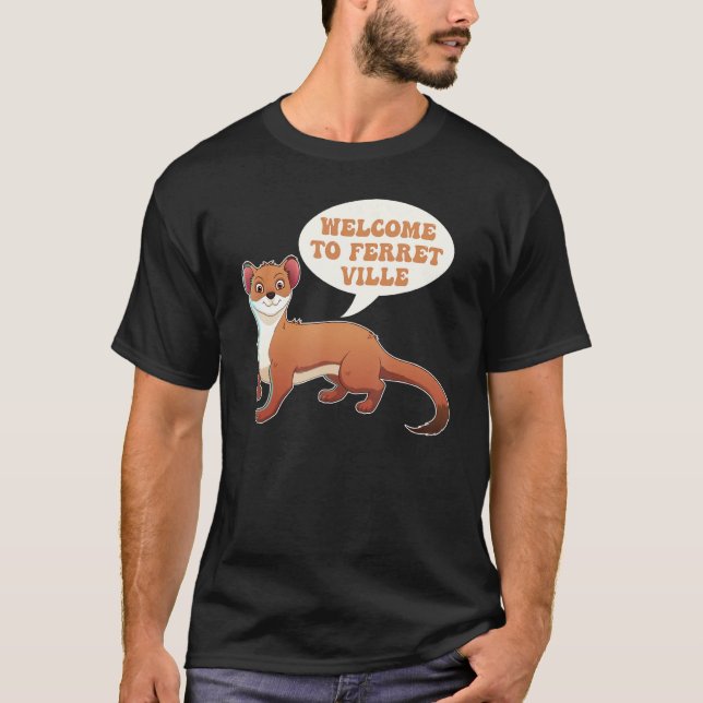 Ferret Cute Furry Animal Weasel  Ferret T-Shirt (Front)