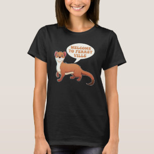 Ferret Cute Furry Animal Weasel  Ferret T-Shirt