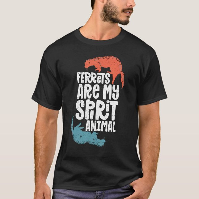 Ferret Ferret  Ferret Spirit Animal Cute Ferret T-Shirt (Front)