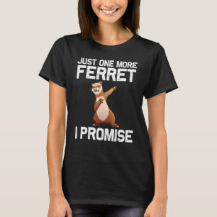 Ferret For Men Women Ferret Ferrets Dabbing T-Shirt