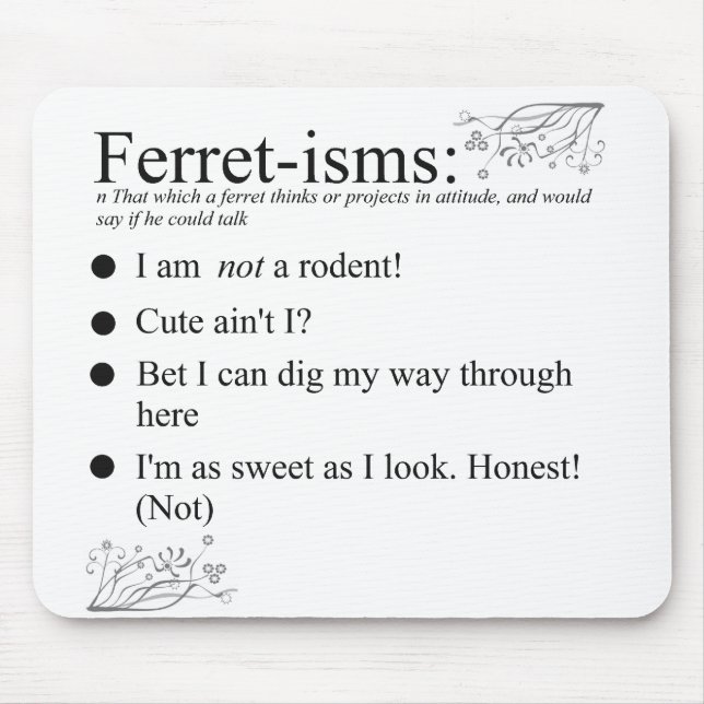 Ferret-isms & Sayings Mouse Mat (Front)