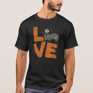 Ferret Love Cute Ferret Mum Dad Pet Ferrets Lover T-Shirt