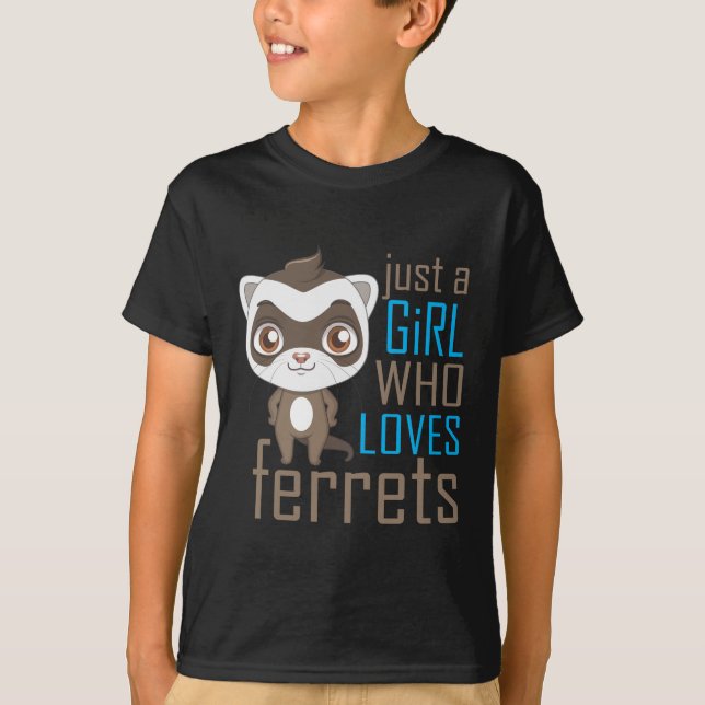 Ferret loving Girl African Cute Animal lover T-Shirt (Front)