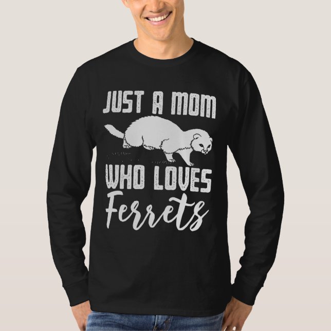 Ferret Mom Tees   For Ferret (Front)