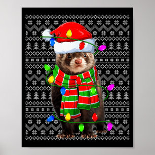 Ferret Ugly Xmas Lighting Santa Ferret Christmas Poster