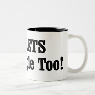 FERRETS Are People Too! Two-Tone Coffee Mug