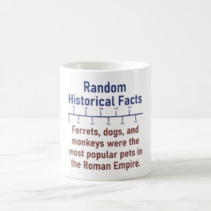 Ferrets Dogs And Monkeys  - History Fact Coffee Mug