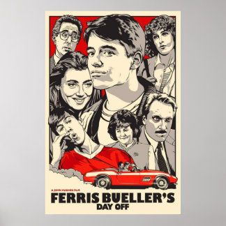 Ferris Buellers Day Off Poster