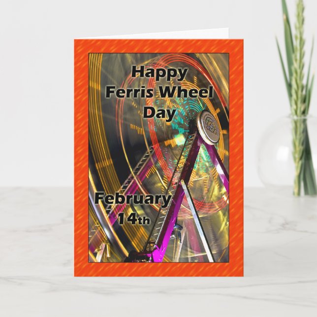 Ferris Wheel Day February 14 Card (Front)