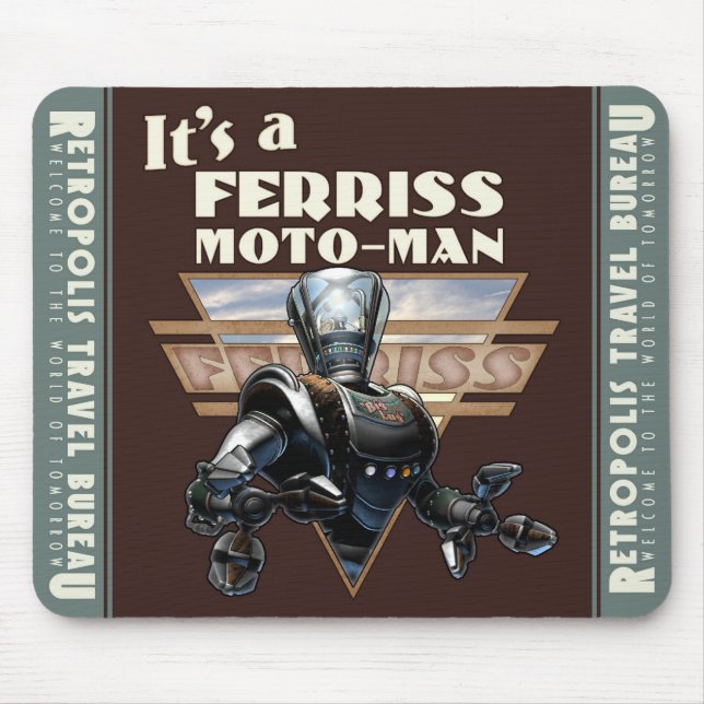 Ferriss Moto-Man Robot Mouse Pad (Front)
