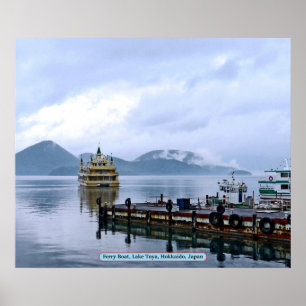 Ferry Boat, Lake Toya, Hokkaido, Japan Poster
