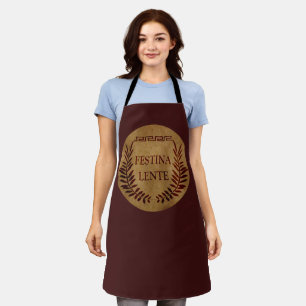 Festina lente apron