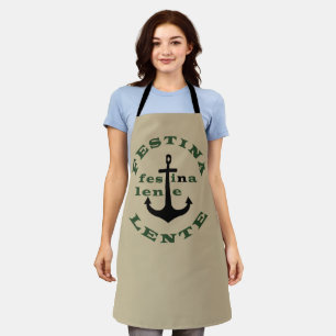 Festina lente apron