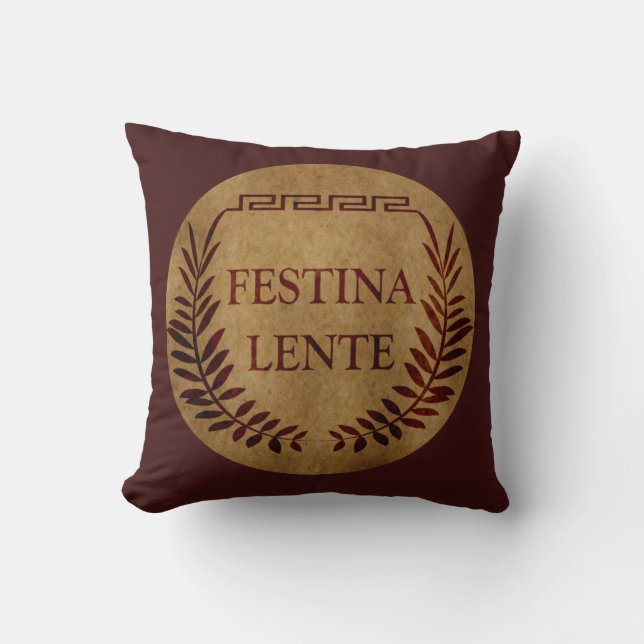 Festina lente cushion (Front)