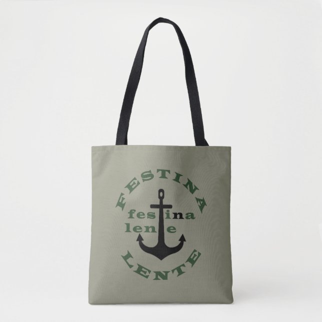 Festina lente tote bag (Front)