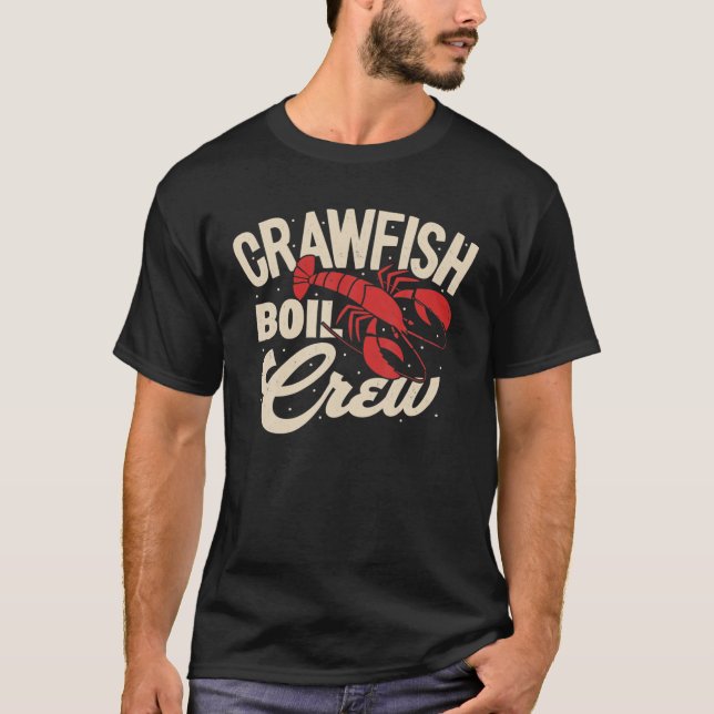 Festival Party Crawfish Boil Crew Cajun Crayfish S T-Shirt (Front)