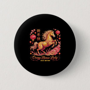 Festive 2026 Year Of Crazy Horse Lady Since 26 For 6 Cm Round Badge