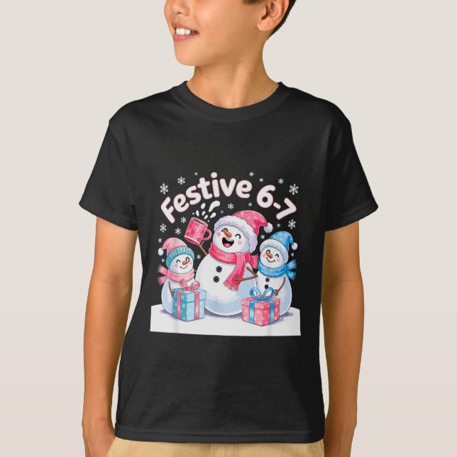 Festive 6 7 Six Seven Meme Christmas Women Men Kid T-Shirt (Front)
