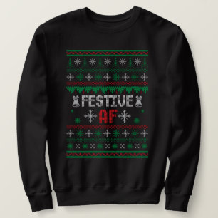 FESTIVE AF christmas ugly sweater