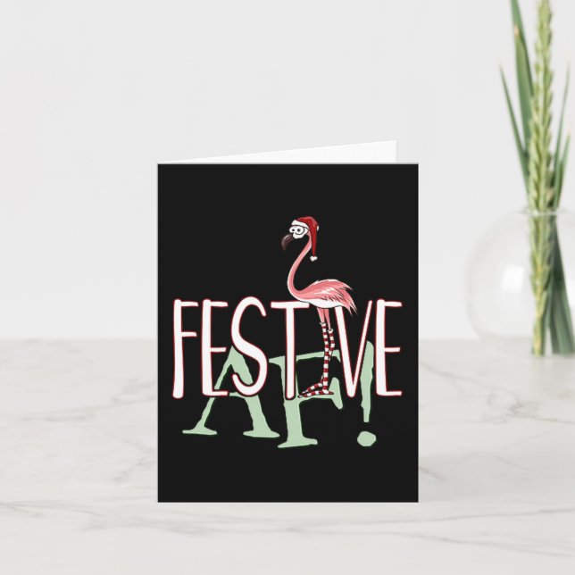 Festive Af Ironic Sarcastic Merry Christmas Flamin Card (Front)