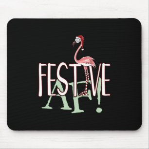 Festive Af Ironic Sarcastic Merry Christmas Flamin Mouse Mat