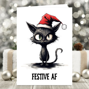 Festive AF Sarcastic Cat Christmas Card