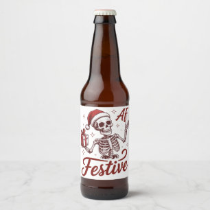 Festive Af Skeleton Snarky Christmas Sarcastic  Beer Bottle Label