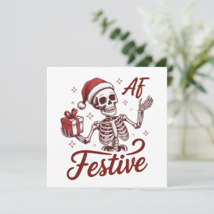Festive Af Skeleton Snarky Christmas Sarcastic Holiday Card
