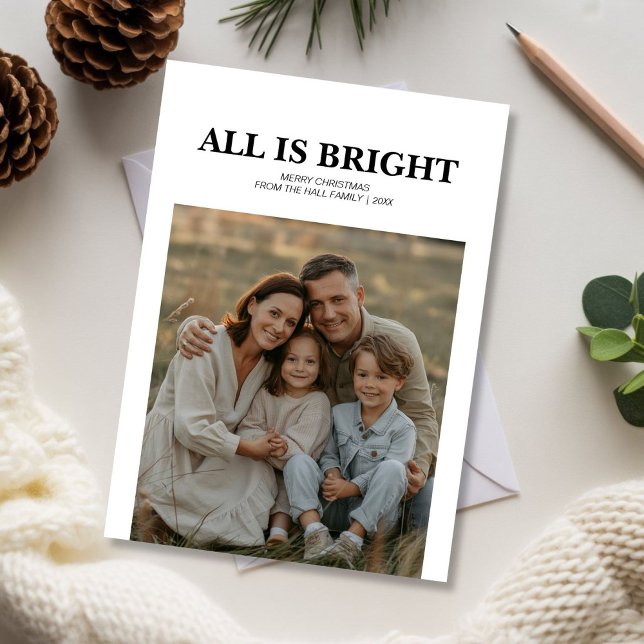 Festive All is Bright Family Greeting Holiday Card (Creator Uploaded)