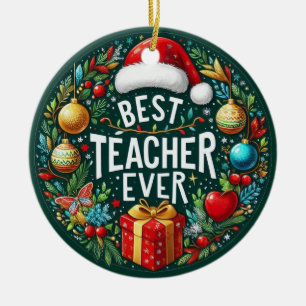 Festive Best Teacher Ever Ceramic Tree Decoration